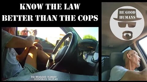 Know the Law Better than the cops-(Audio Cleaned up)