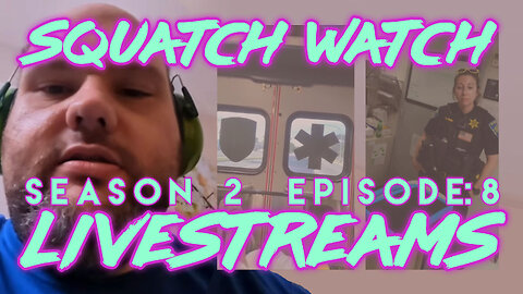 Andrew Ditch: Squatch Watch Season 2 Episode 8
