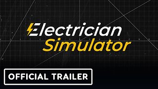 Electrician Simulator - Official Xbox Launch Trailer