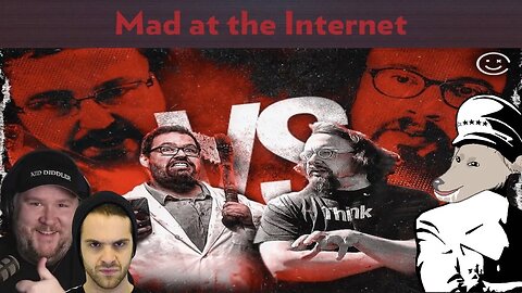 Boogie2988 Versus Sam Hyde and Ethan Ralph Versus Andy Warski - Mad at the Internet