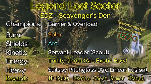 Destiny 2 Legend Lost Sector: EDZ - Scavenger's Den 9-11-22