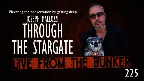 Live From The Bunker 225: Through the Stargate with Joseph Mallozzi