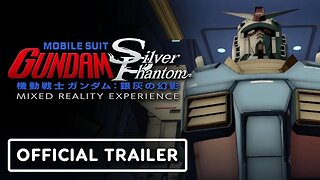 Mobile Suit Gundam: Silver Phantom - Official Mixed Reality Add-Ons Trailer | Upload VR Showcase