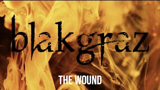 The Wound by Blakgraz