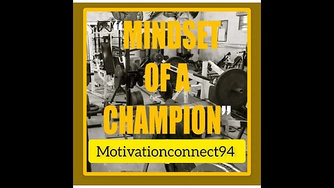 Mindset of a champion 🏆 @Motivationconnect94