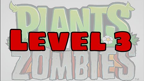 Plants vs Zombies level 3🧟‍♂️