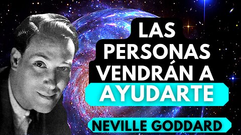 Tu voluntad ESTÁ SIENDO HECHA...Neville Goddard en ESPAÑOL