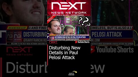 Disturbing New Details in Paul Pelosi Attack #shorts