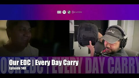 Episode 148 | Our EDC (Every Day Carry)