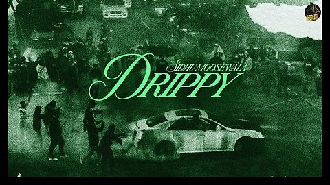 Drippy (Official Video) Sidhu Moose Wala ||