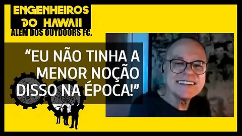 Os Engenheiros do Hawaii | O Assédio dos Fãs | Augusto Licks e um fã clube chamado Além dos Outdoors