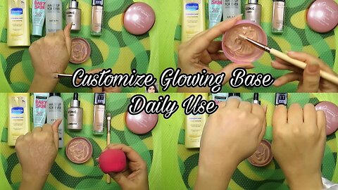 Glowing Base for Daily use || customize base for daily wear|| #makeup #beautyhacks #waterproof