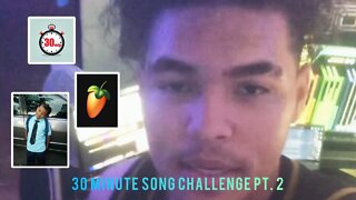 Making a song in 30 minutes challenge pt. 2