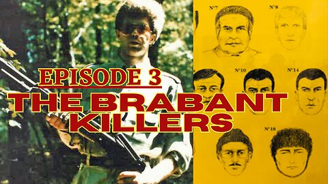 Path of Questions - Episode 3 - The Brabant Killers