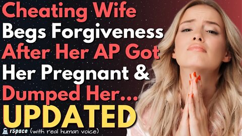 Cheating Wife Begs For Another Chance After Her Affair Partner Got Her Pregnant & Dumped Her