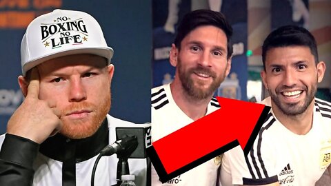 SERGIO AGUERO STANDS UP FOR MESSI TO CANELO | SERGIO AGUERO | MESSI | CANELO | WORLD CUP