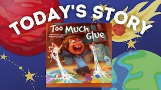 Mr. Jeff's Class - Today's Story - TOO MUCH GLUE - Kid's Audio Book - Kid's Story Children's book