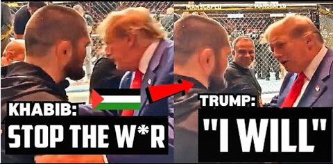 KHABIB CONFRONTS DONALD TRUMP WITH HUGE DEMAND