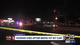 Woman dies after being hit by car in Phoenix