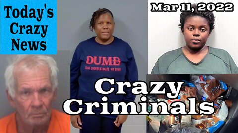 Today's Crazy News - Crazy Criminals