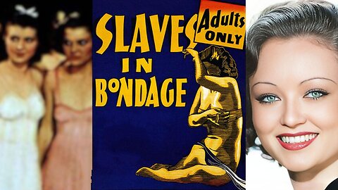 SLAVES IN BONDAGE (1937) Lona Andre, Donald Reed & Wheeler Oakman | Drama, Crime, Exploitation | B&W