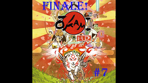 5 Phase Boss - Okami HD : Part 7 : Finale!