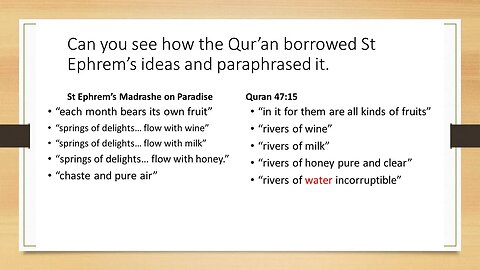 #9 Qur'an references ****** when it describes Paradise. Smoking gun!