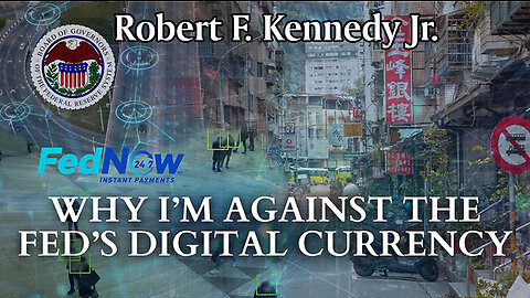 Why The Federal’s Digital Currency Plan Worries Robert F. Kennedy Jr