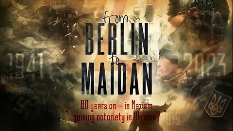 From Berlin to Maidan / 2023