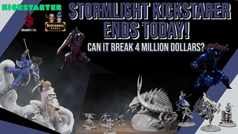 Brandon Sanderson's Stormlight Archive Miniatures Kickstarter Coming to a Close! 4 Million in SIGHT!