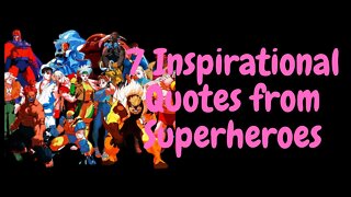 #superheroes #superheroesquotes #motivationalquotes #shorts 7 Inspirational Quotes from Superheroes