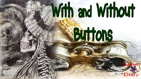 With and Without Buttons | Mary Butts | Nightshade Diary Podcast
