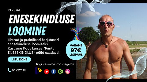 Enesekindluse loomine - Kuidas luua enesekindlust?