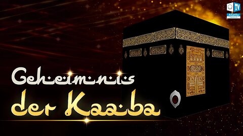 Das Geheimnis der Kaaba