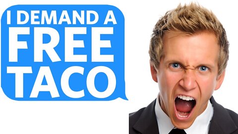 Male Karen DEMANDS Free Taco... Gets SHUT DOWN By Manager Instead - Reddit Podcast