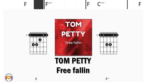 TOM PETTY Free fallin - FCN Guitar Chords & Lyrics HD