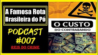 A ROTA CAIPIRA NO BRASIL - PODCAST #007