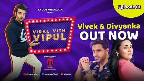 Viral Vith Vipul Promo | Ft. Vipul Roy | Episode 1 announcement