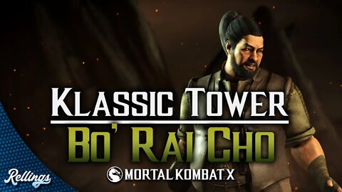 Mortal Kombat X - Klassic Tower: Bo' Rai Cho (Bartitsu)