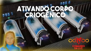 O Corpo Criogênico está ativado?