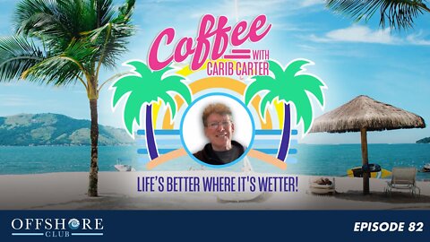 Coffee With Carib Carter | Episode 82