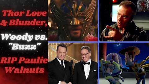 Thor Makes Money, Tom Hanks Vs. Chris Evans, Tony "Paulie Walnuts" Sirico Passes