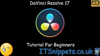 A Beginners Tutorial In DaVinci Resolve 17 (@youtbe, @ytcreators)