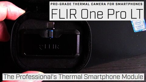 Flir One Pro LT Test review & features, the Best affordable Thermal imaging camera?