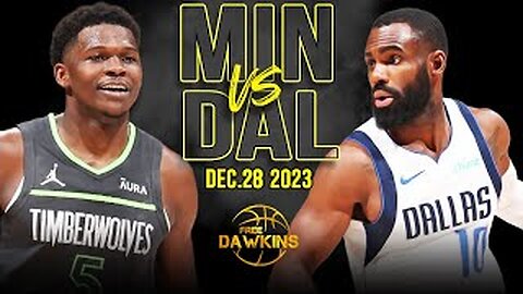 Minnesota Timberwolves vs Dallas Mavericks Full Game Highlights | December 28, 2023 | FreeDawkins