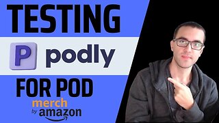 Reviewing Podly for Print-on-Demand Tool & Amazon Merch