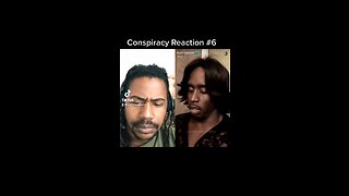 Conspiracy TikTok Reaction .vol 1