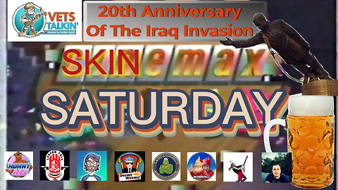 20th Anniversary of The Iraq Invasion | Skinemax Saturday #10 W/ Mad The Madnificent