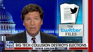 Tucker Carlson - What we learned from 'The Twitter Files' 🗳️😳