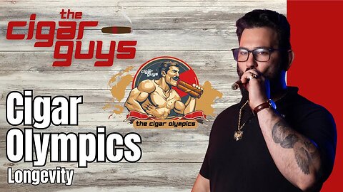 39. Cigar Smoking Olympics: Longevity | The Cigar Guys Podcast